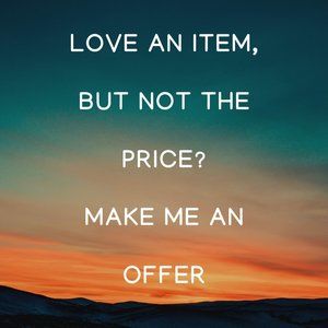 If you love it, make an offer